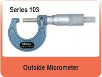 Outside Micrometer Series 103